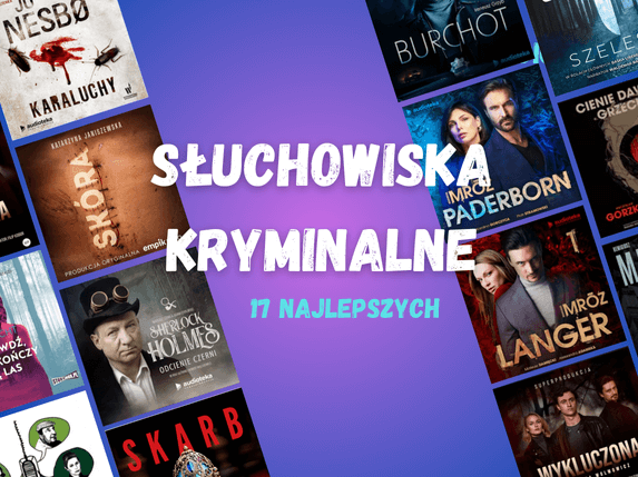 najlepsze sluchowiska kryminalne