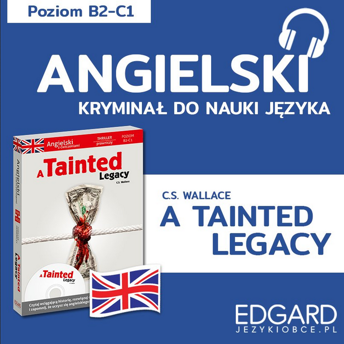 a tainted legacy. audiobook do nauki angielskiego