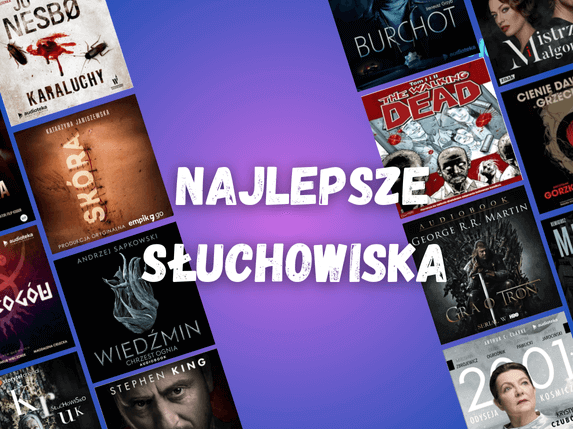 najlepsze słuchowiska