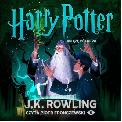 Audiobook Harry Potter i Książę Półkrwi. Tom 6