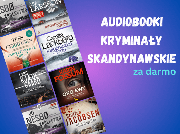 audiobooki kryminaly skandynawskie za darmo lista